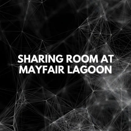 Sharing Room at Mayfair Lagoon